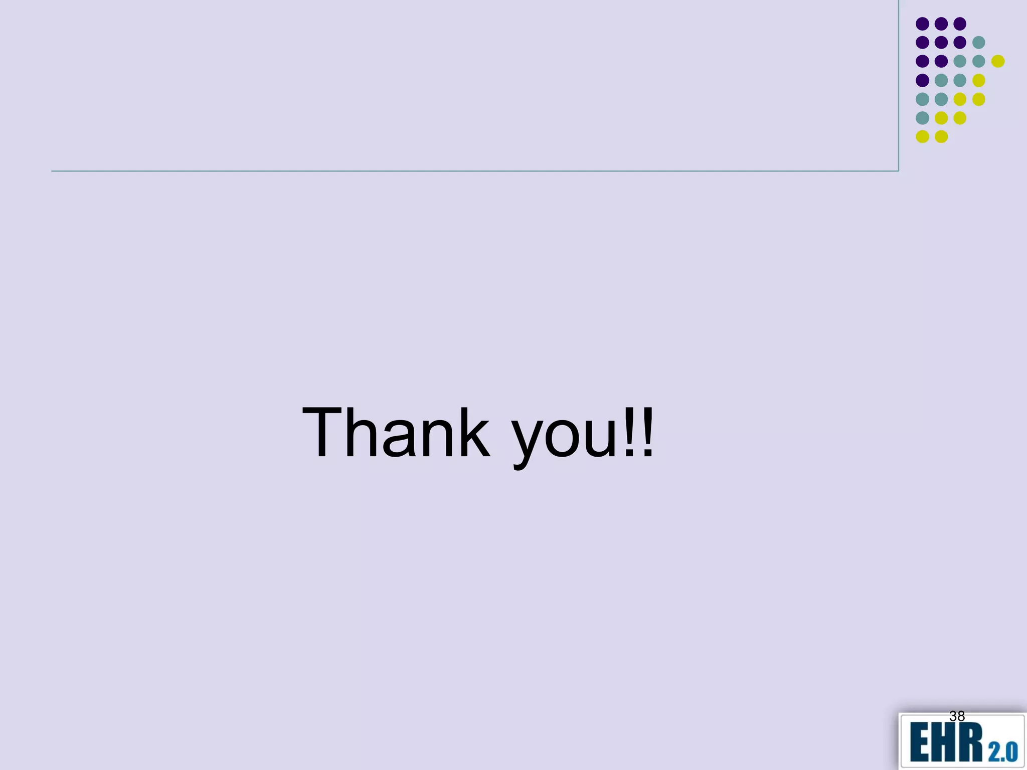 Thank you!!


              38
 