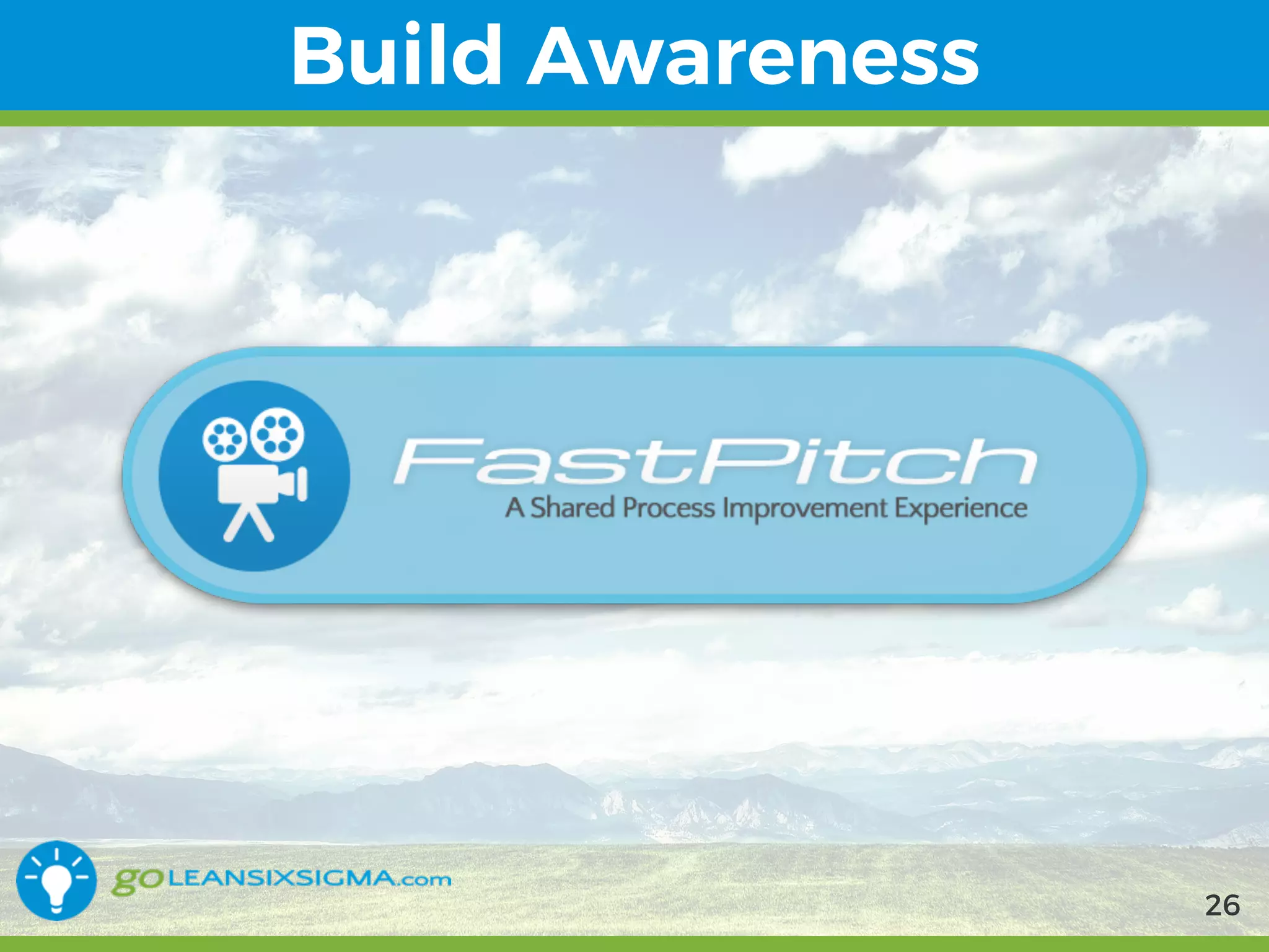 9/10/2017
Build Awareness
26
 