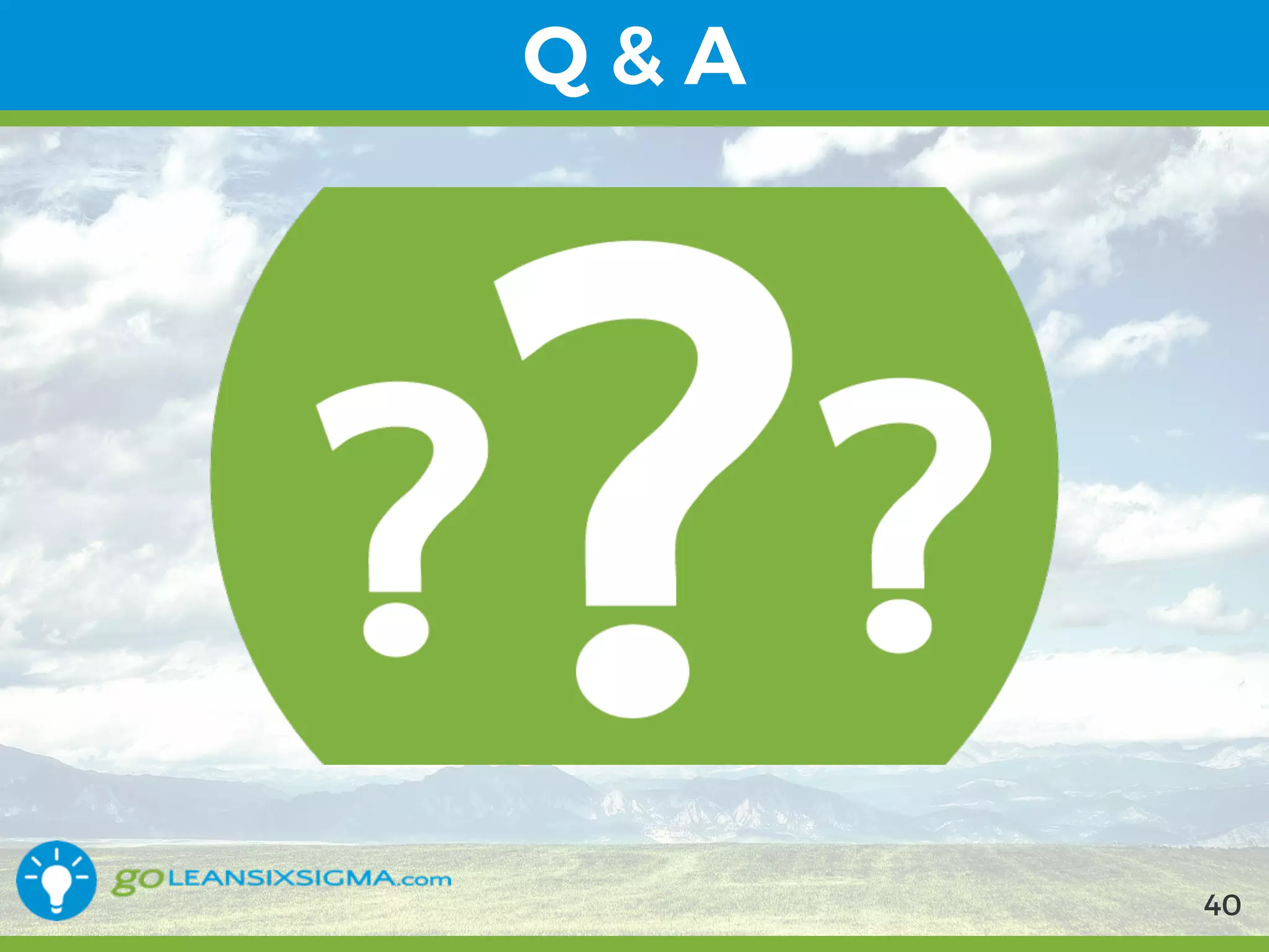 9/10/2017 40
Q & A
40
 