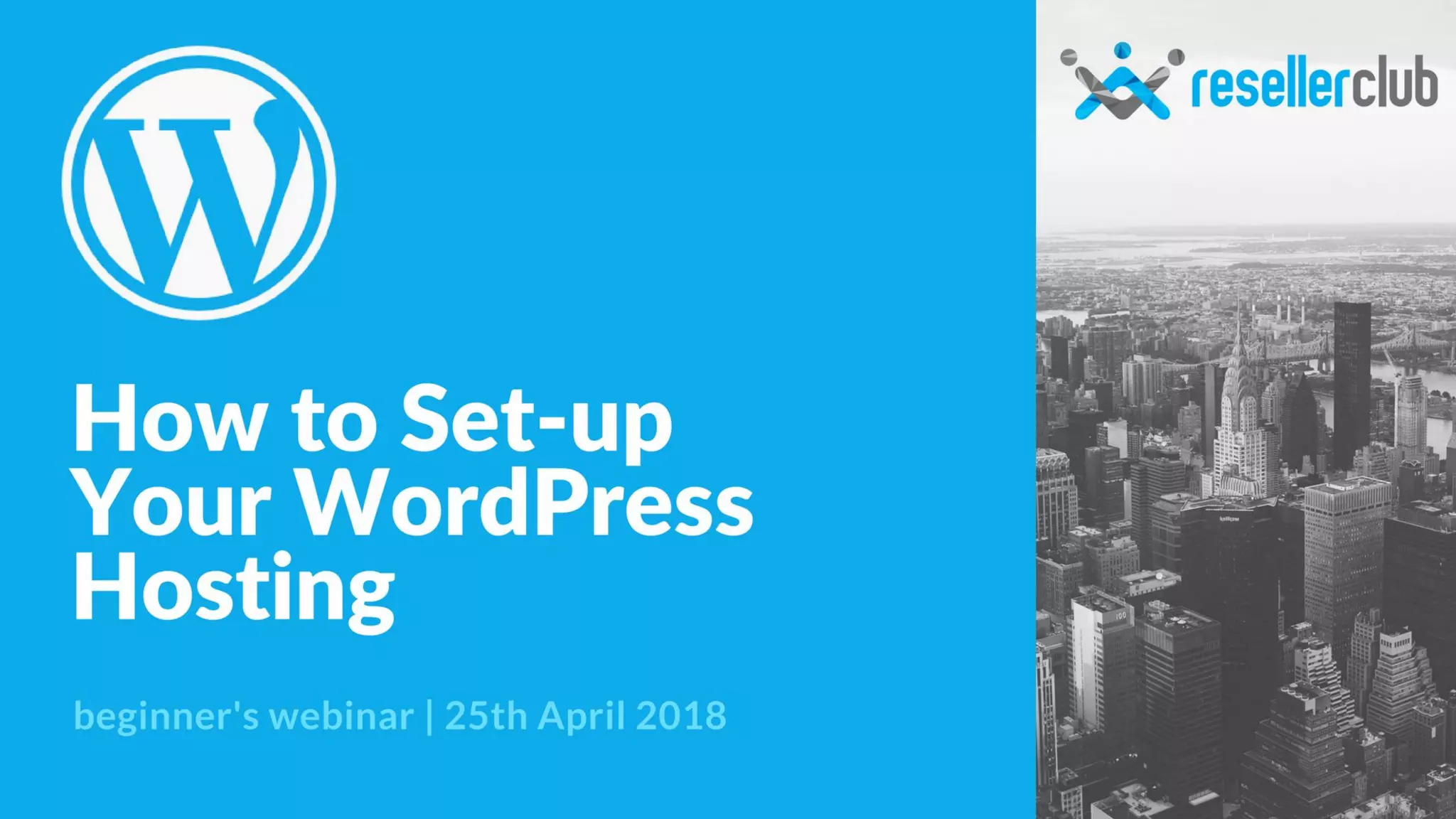 How to setup a WordPress website - A webinar for beginners
