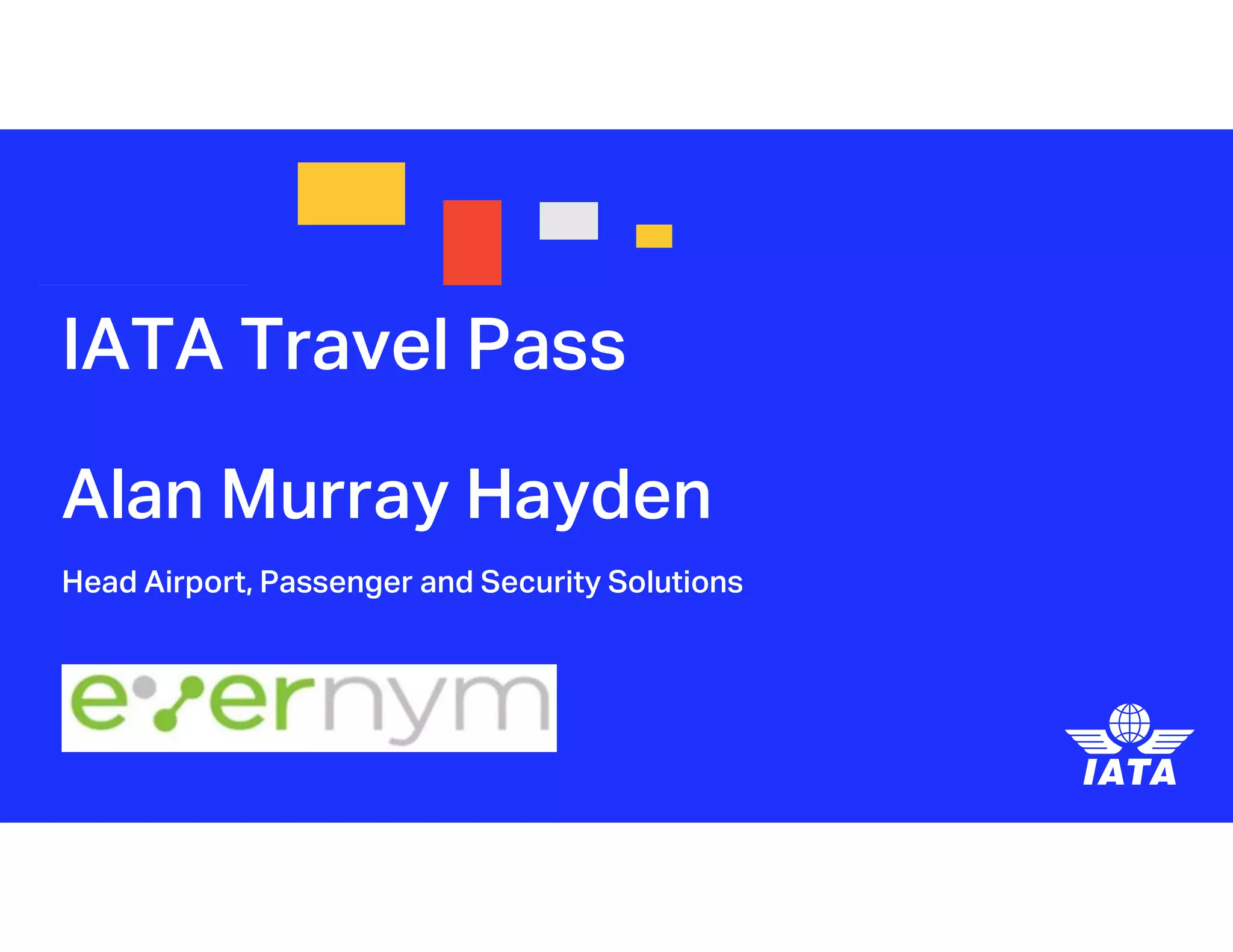 IATA Travel Pass - Evernym Webinar