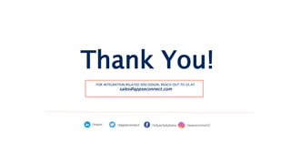 Thank You!
/insync /Appseconnect /appseconnect//InSyncSolutions
FOR INTEGRATION RELATED DISCUSSION, REACH OUT TO US AT
sales@appseconnect.com
 