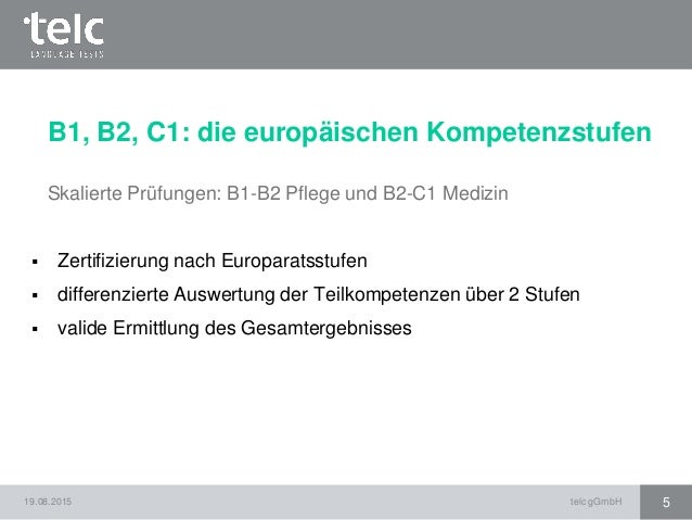 Informationen Rund Um Telc Deutsch B1 B2 Pflege Und Telc Deutsch B2 C