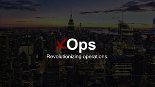 Opsx
Revolutionizing operations.
 
