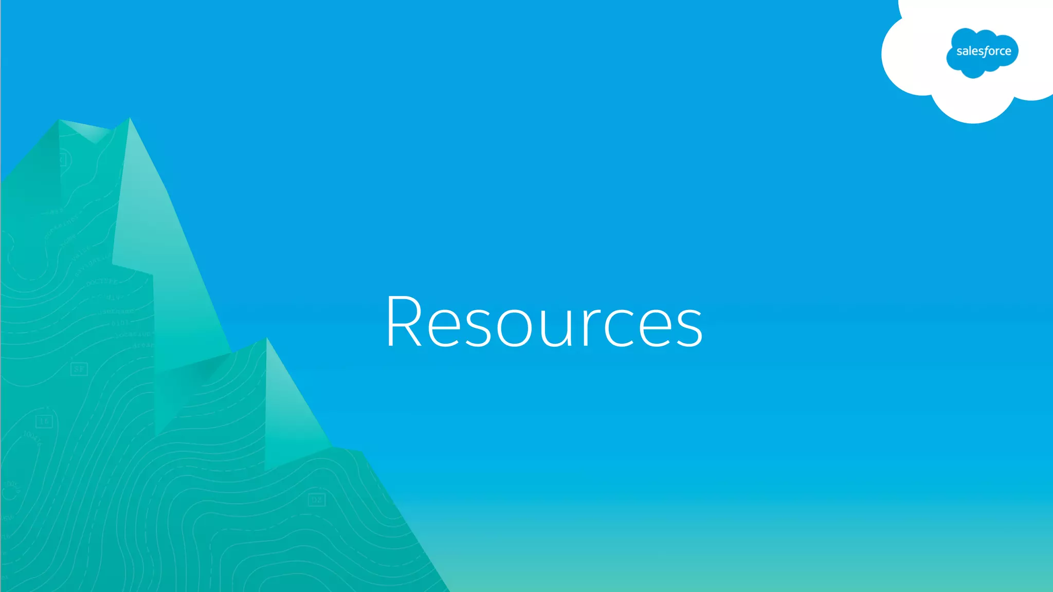 Resources
 
