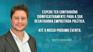 MUITO OBRIGADO!
 