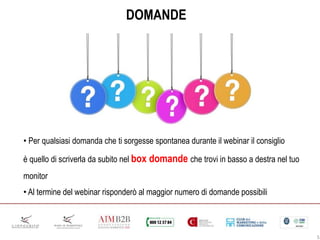 • Per qualsiasi domanda che ti sorgesse spontanea durante il webinar il consiglio
è quello di scriverla da subito nel box domande che trovi in basso a destra nel tuo
monitor
• Al termine del webinar risponderò al maggior numero di domande possibili
DOMANDE
5
 