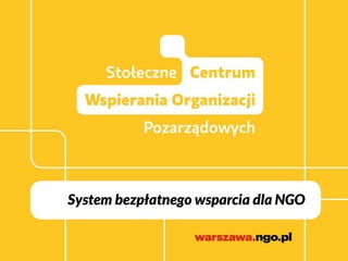 System bezpłatnego wsparcia dla NGO
 