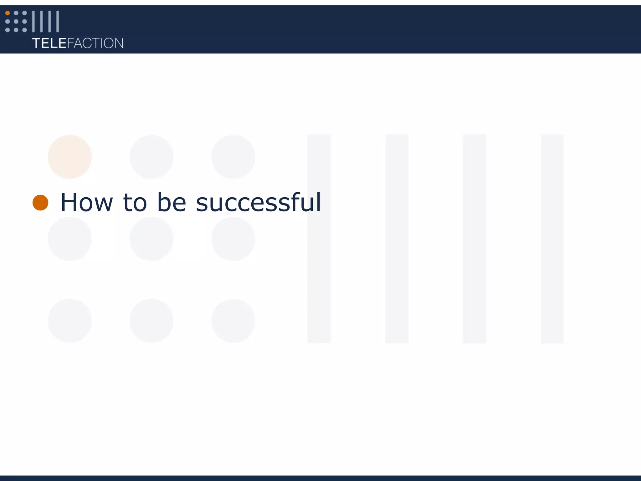 How to be successful
 