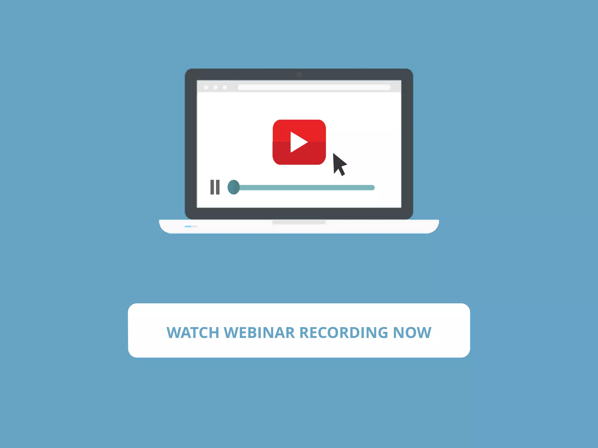 WATCH WEBINAR RECORDING NOW
 