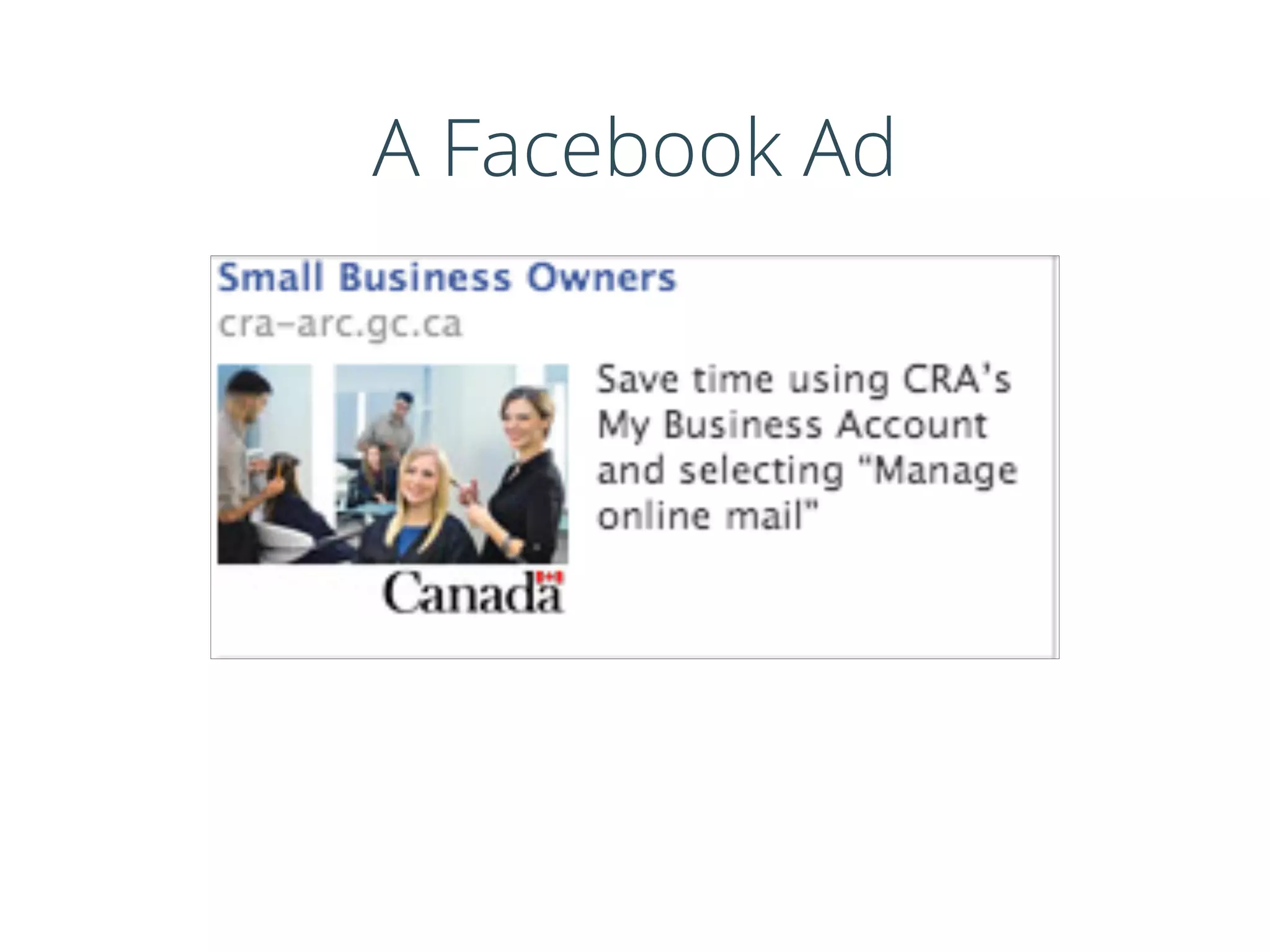 A Facebook Ad
 