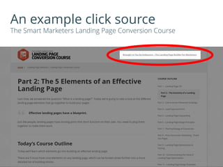 An example click source
The Smart Marketers Landing Page Conversion Course
 