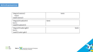 Alinhamento
 
