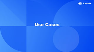 Use Cases
 
