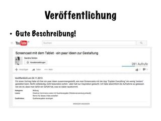 Veröffentlichung
•  Gute Beschreibung!
 