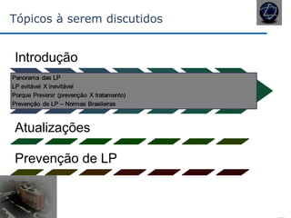 Tópicos à serem discutidos
 