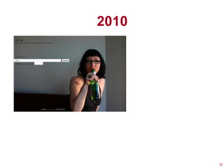 2010




       31
 