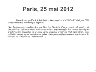 Paris, 25 mai 2012




                     9
 