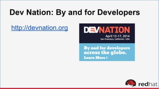 Dev Nation: By and for Developers
http://devnation.org