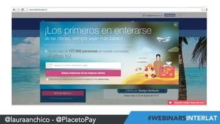 @lauraanchico - @PlacetoPay 
 