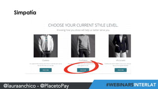 Simpatía 
@lauraanchico - @PlacetoPay 
 