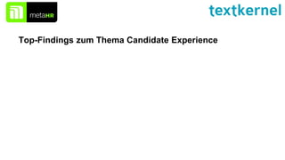 Top-Findings zum Thema Candidate Experience
 