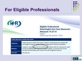 For Eligible Professionals




                             9
 