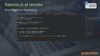 QUESTIONS
#BSFNodeJS
 