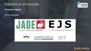 QUESTIONS
#BSFNodeJS
 