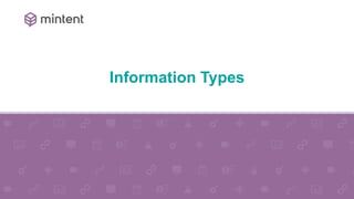 2
5
Information Types
 