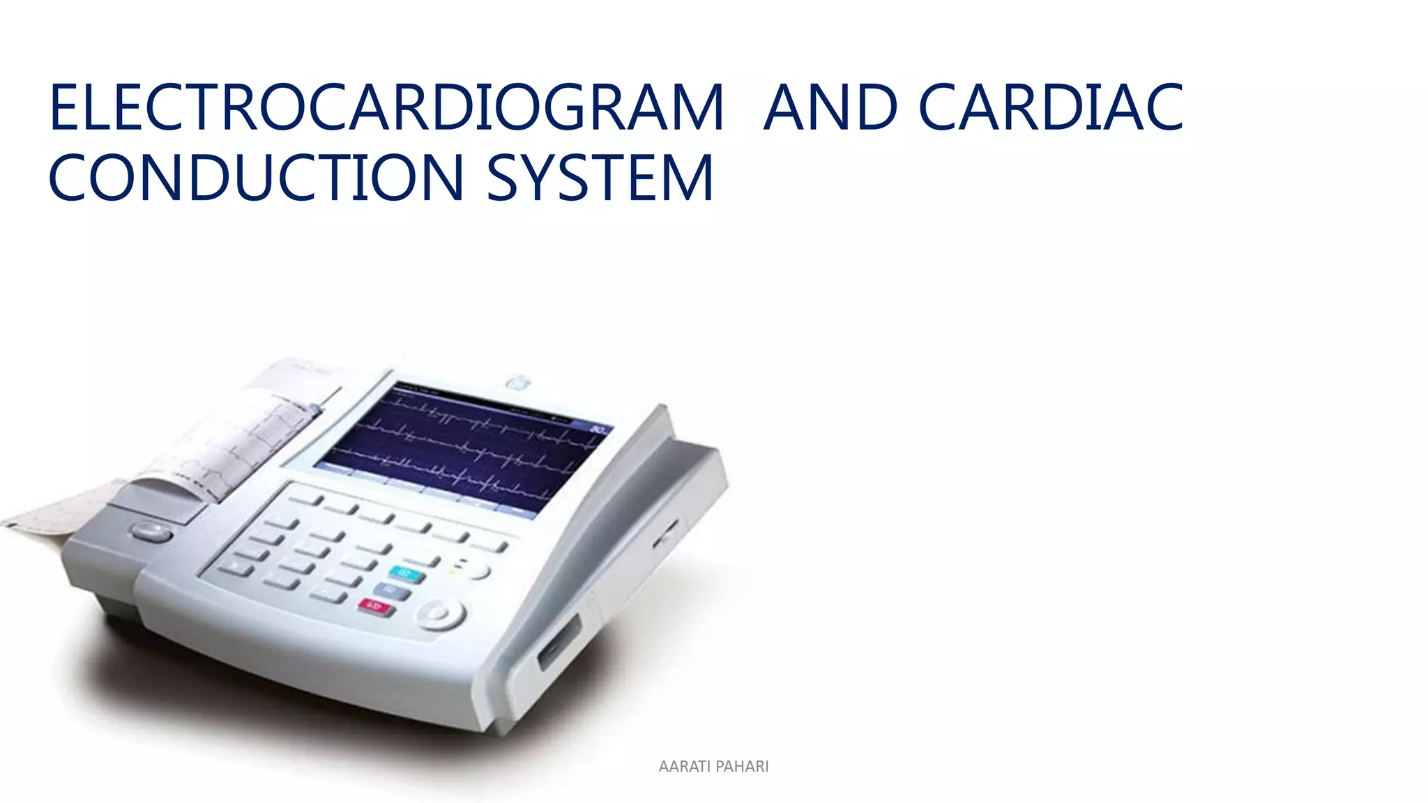 ECG AND ITS INTERPRETATION.pptx