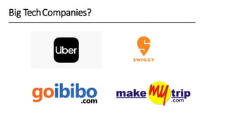 Big TechCompanies?
 