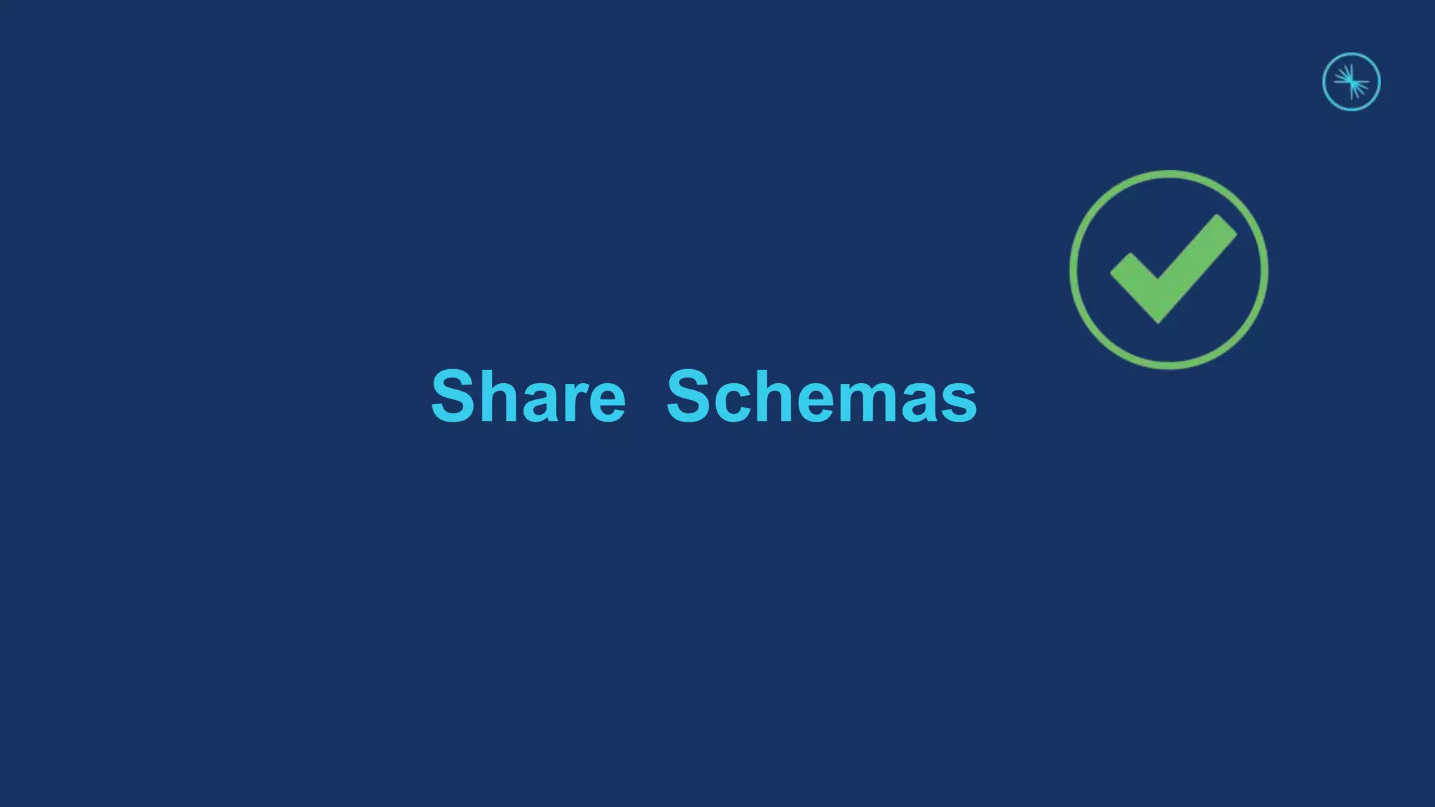 Share Schemas
 