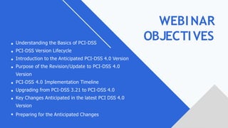 Webinar - pci dss 4.0 updates | PPTX