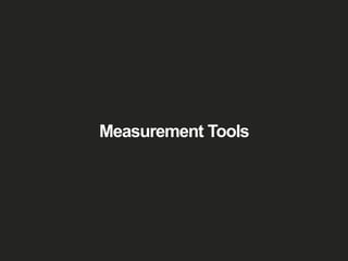 Measurement Tools
 
