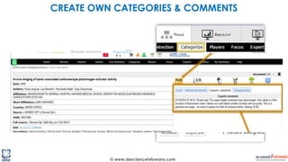© www.descienceinfoware.com
CREATE OWN CATEGORIES & COMMENTS
 