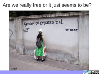 Are we really free or it just seems to be?
Flickr