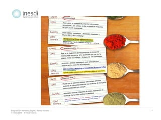 Posgrado en Marketing Digital y Redes Sociales 
© inesdi 2013 - © Oscar García 
* 
 