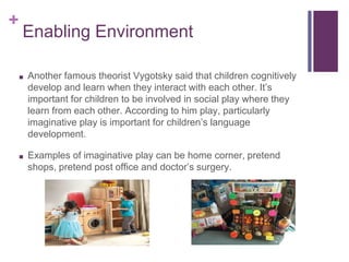 Enabling Environment- How to Set up Classrooms in Early Years | PPTX