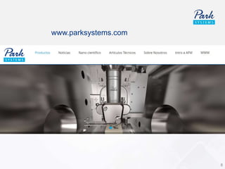 www.parksystems.com
8
 