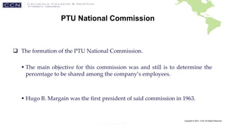 CCN-LAW.COM
Copyright © 2021, CCN, All Rights Reserved
PTU National Commission, (cont’d)
 Profit under the Federal Labor ...