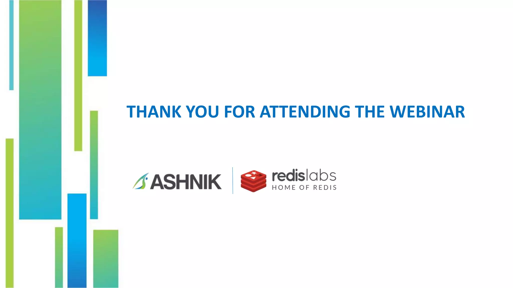 THANK YOU FOR ATTENDING THE WEBINAR