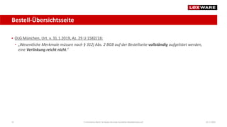 Bestell-Übersichtsseite
24.11.2020E-Commerce-Recht: So bauen Sie einen korrekten Bestellprozess auf25
 OLG München, Urt. ...