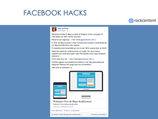 FACEBOOK HACKS
 