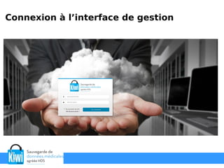 Connexion à l’interface de gestion
 