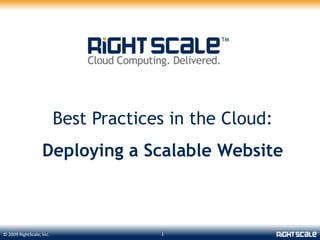 Best Practices in the Cloud: Deploying a Scalable Website 