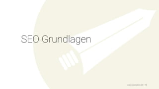 SEO Grundlagen
www.seonative.de | 15
 