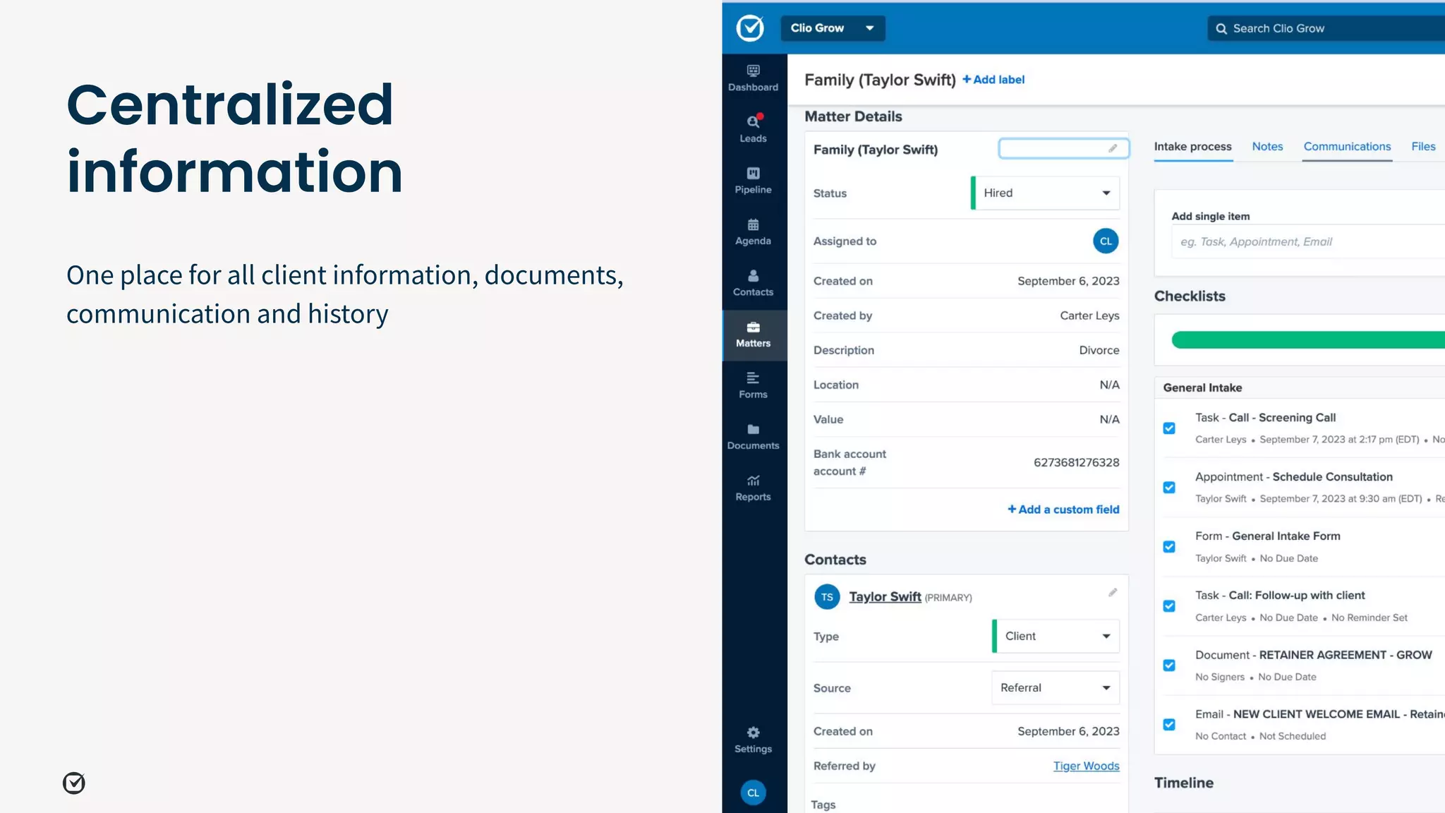 One place for all client information, documents,
communication and history
27
Centralized
information
 
