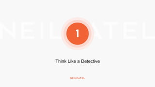 Think Like a Detective
 