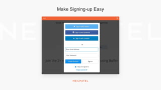 Make Signing-up Easy
 